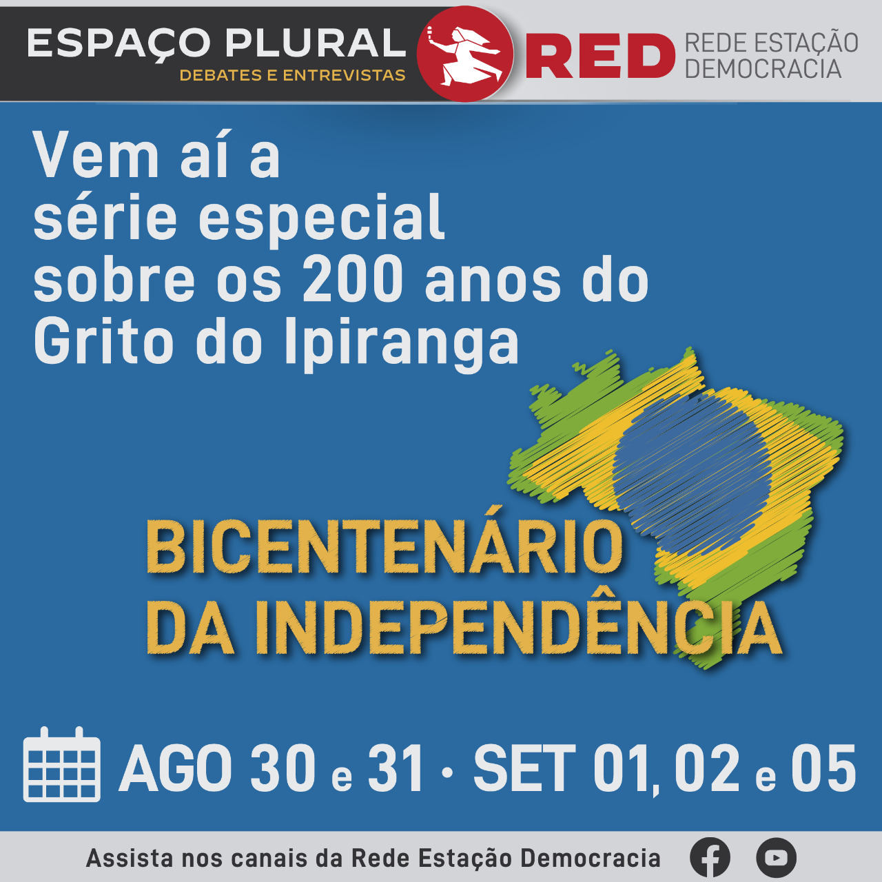 Bicentenário da Independência é tema de série na RED