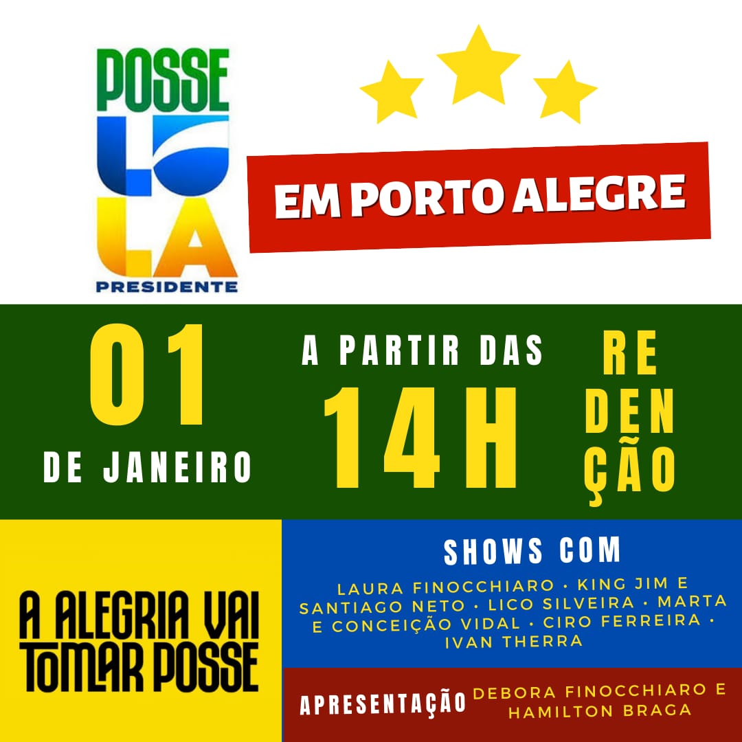 Ato cultural em Porto Alegre celebrará posse de Lula