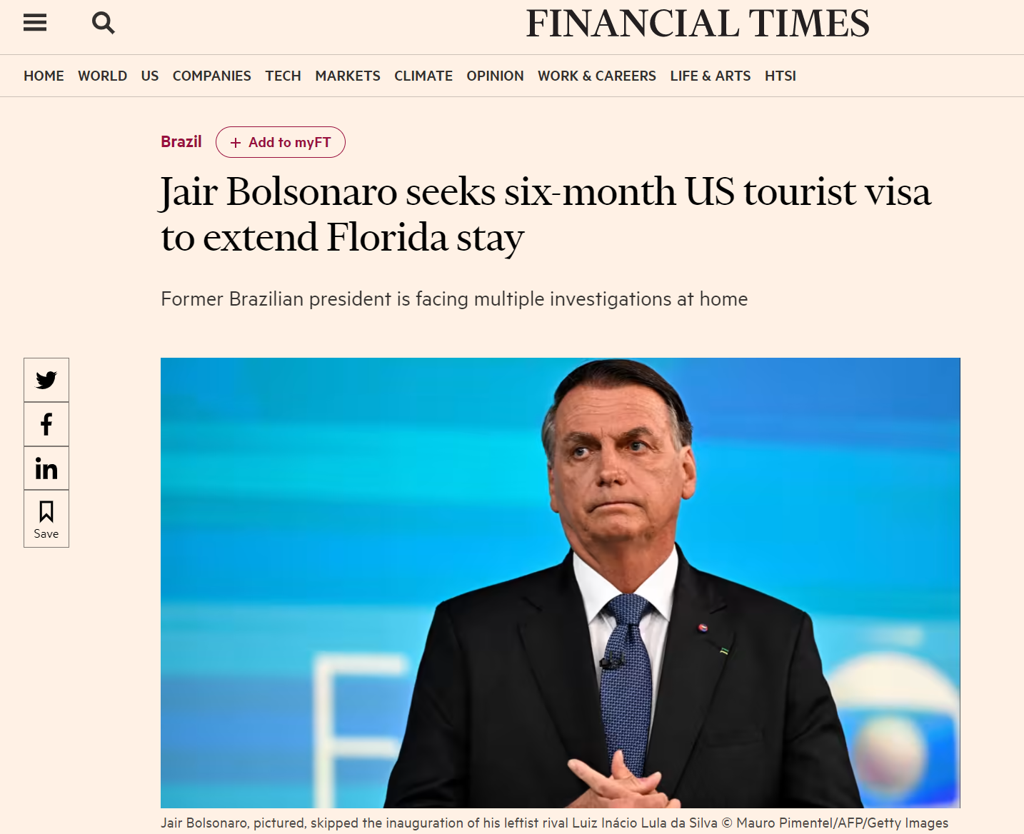 Bolsonaro pede extensão de 6 meses nos EUA e pode pedir visto permanente, diz Financial Times