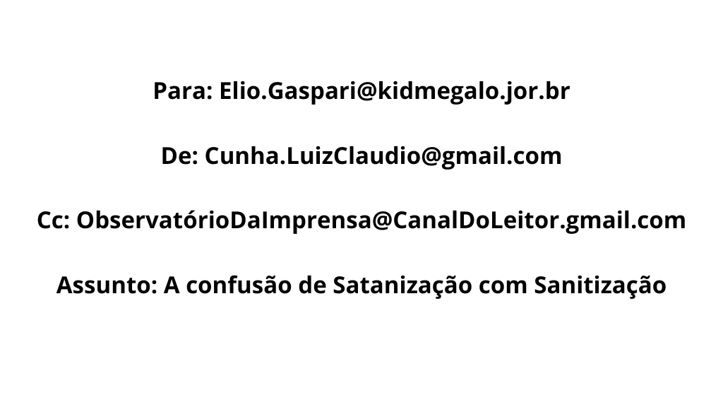 A confusão de Satanização com Sanitização
