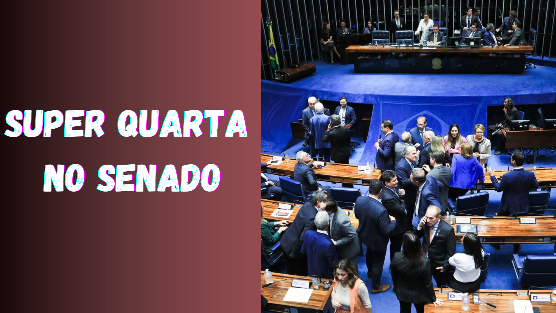 BRASÍLIA JÁ: Efeitos da super quarta no Senado