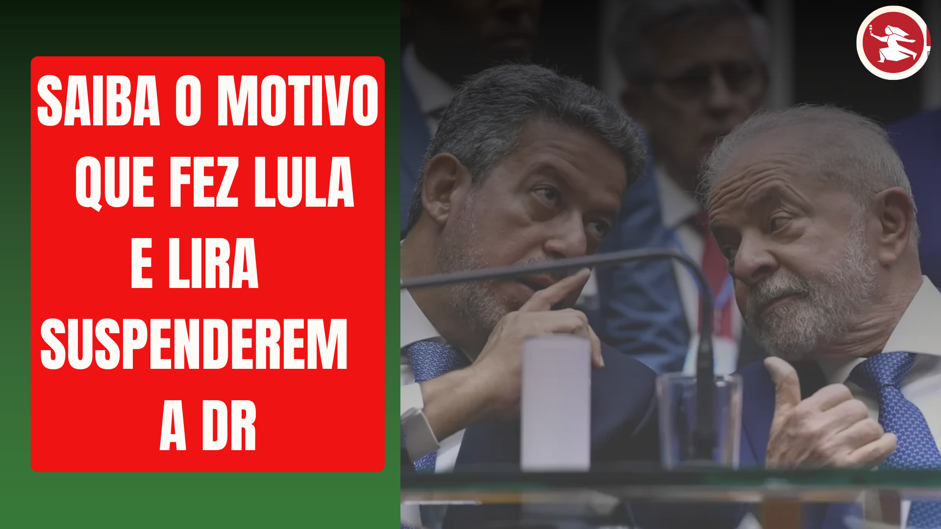 BRASÍLIA JÁ: Por que Lula suspendeu a DR com Arthur Lira?