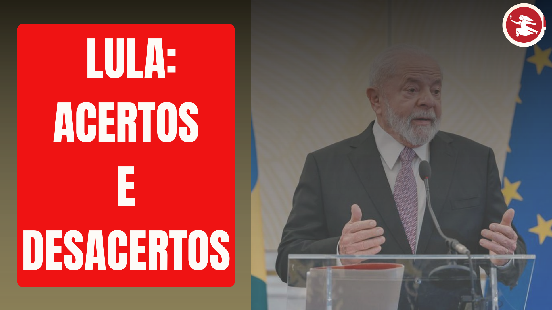 BRASÍLIA JÁ: Lula – acertos externos, desacertos internos