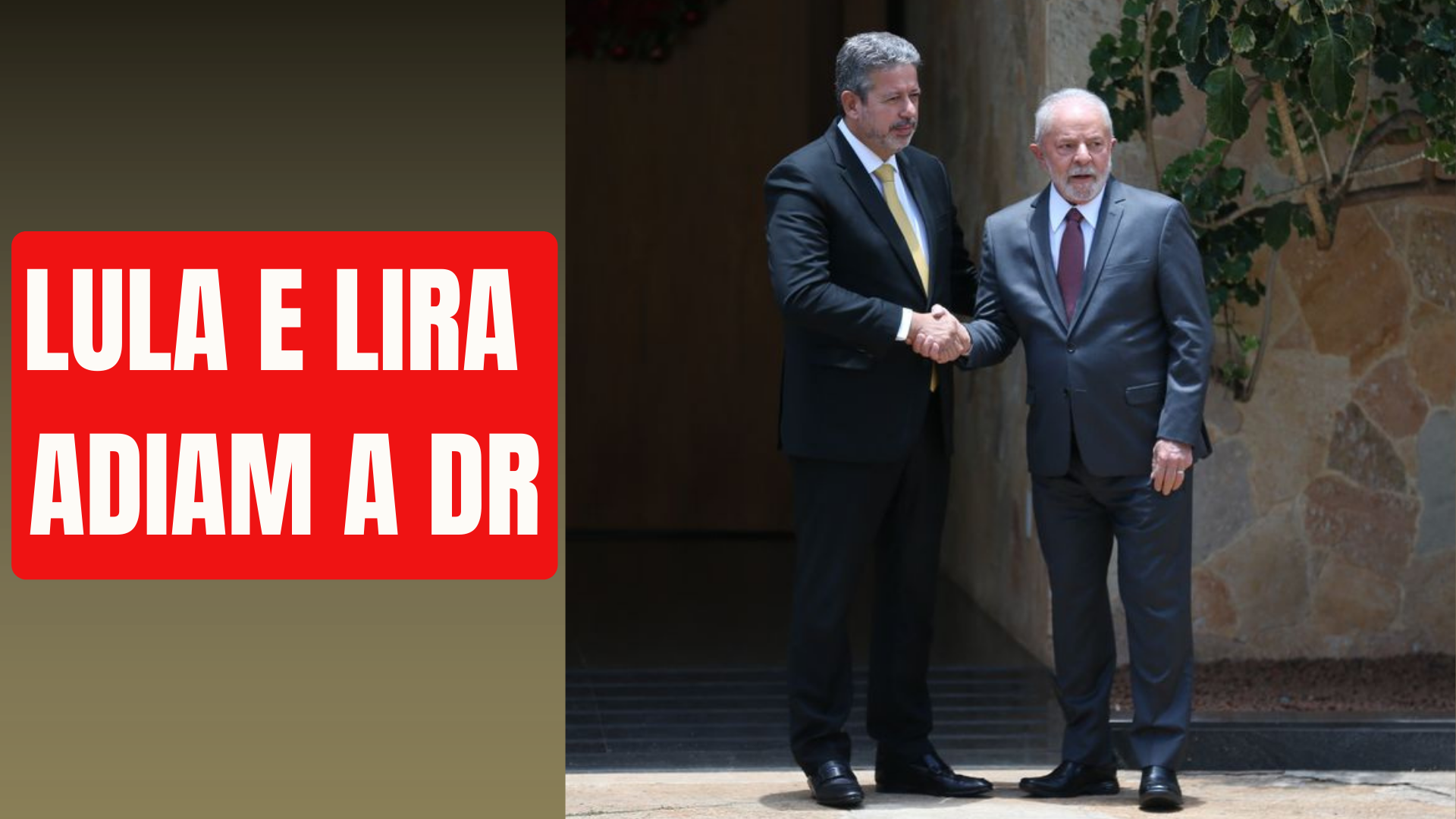 BRASÍLIA JÁ: Brasil em compasso de espera – Lula e Lira adiam a DR