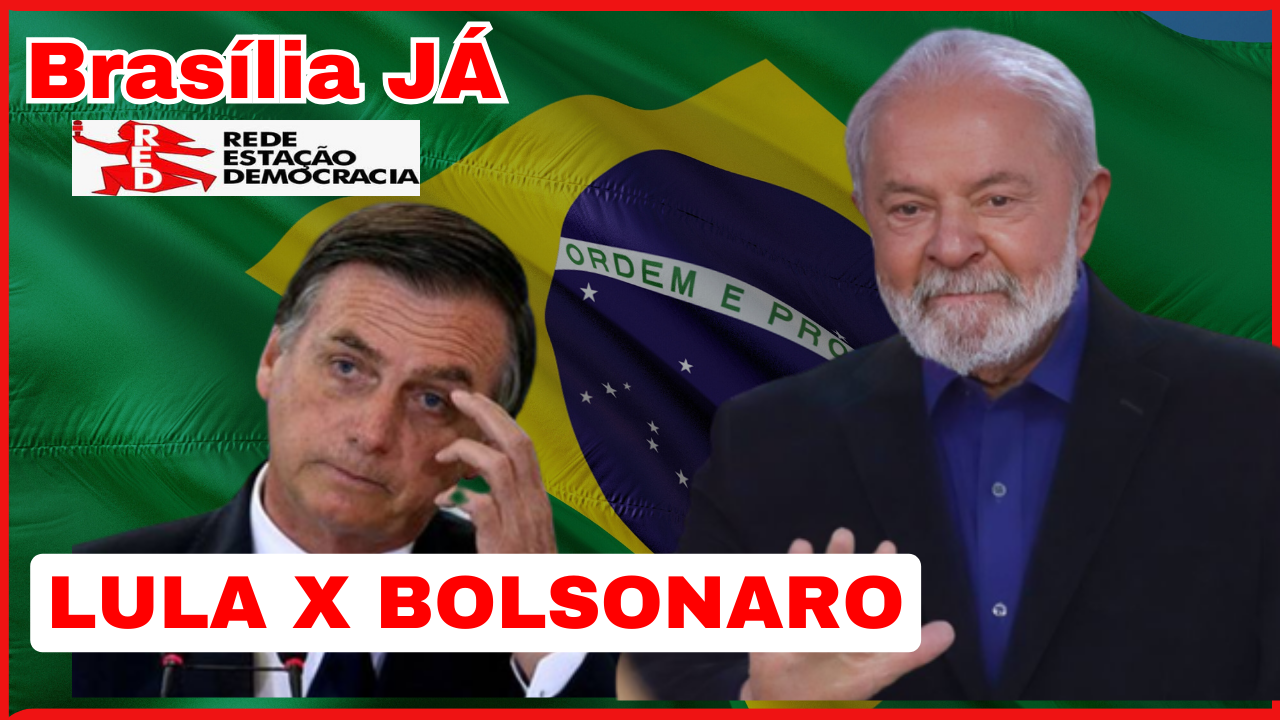 BRASÍLIA JÁ: Lula Futebol Clube ou Sociedade Esportiva Bolsonaro?