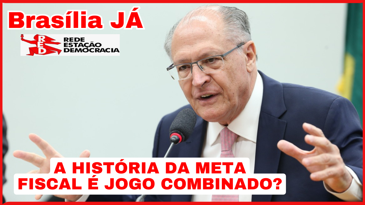 BRASÍLIA JÁ: Zero ou déficit? A história da meta fiscal é jogo combinado?