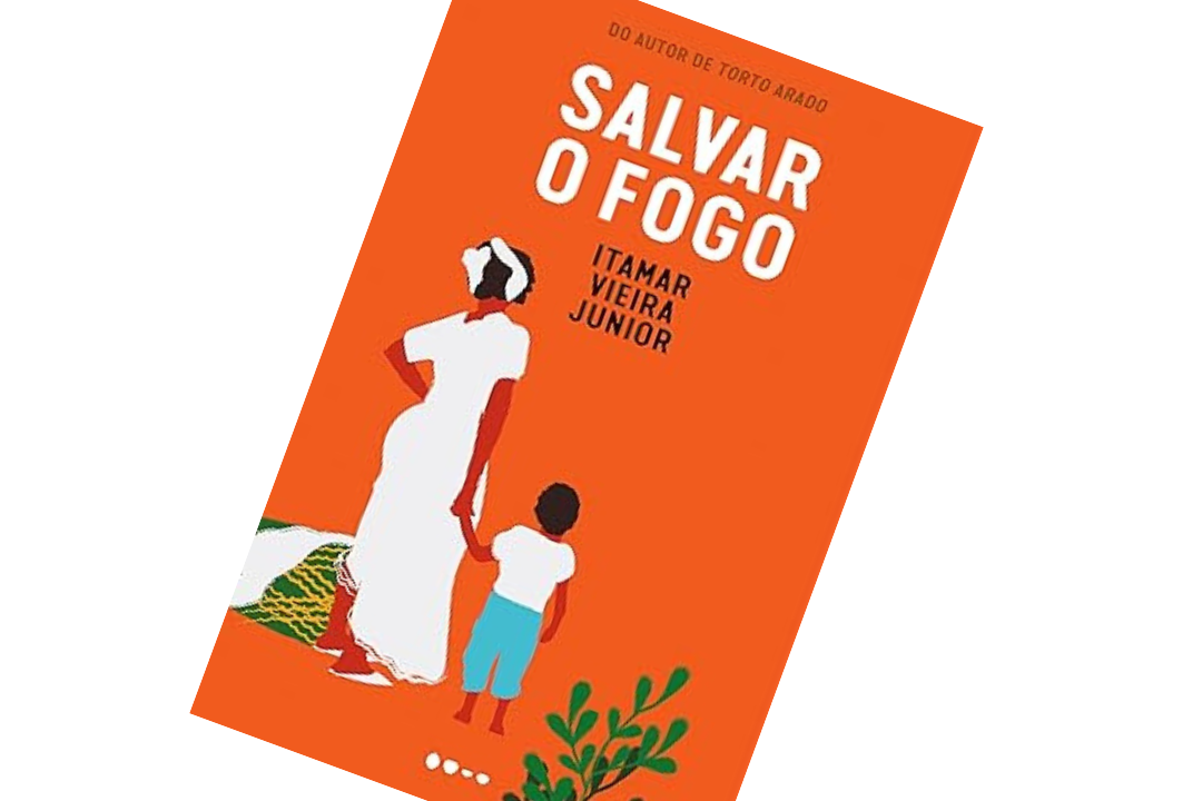 SALVAR O FOGO, novo romance de Itamar Vieira Junior
