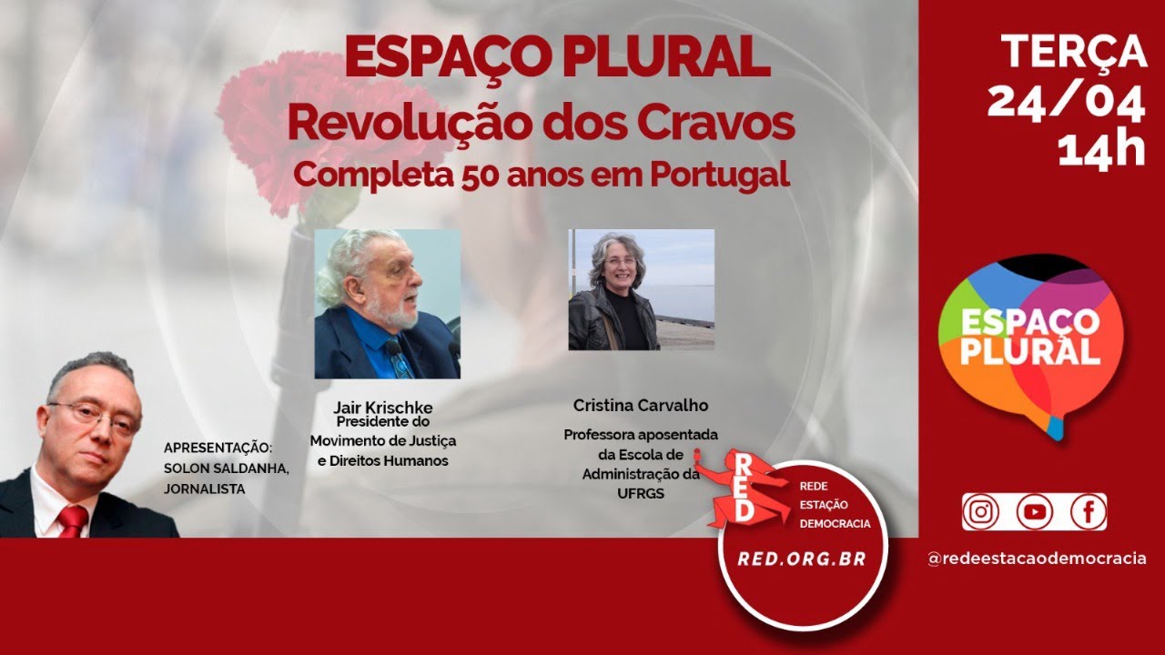 50 ANOS DA REVOLUÇÃO DOS CRAVOS | WSPAÇO PLURAL 24/04/2024