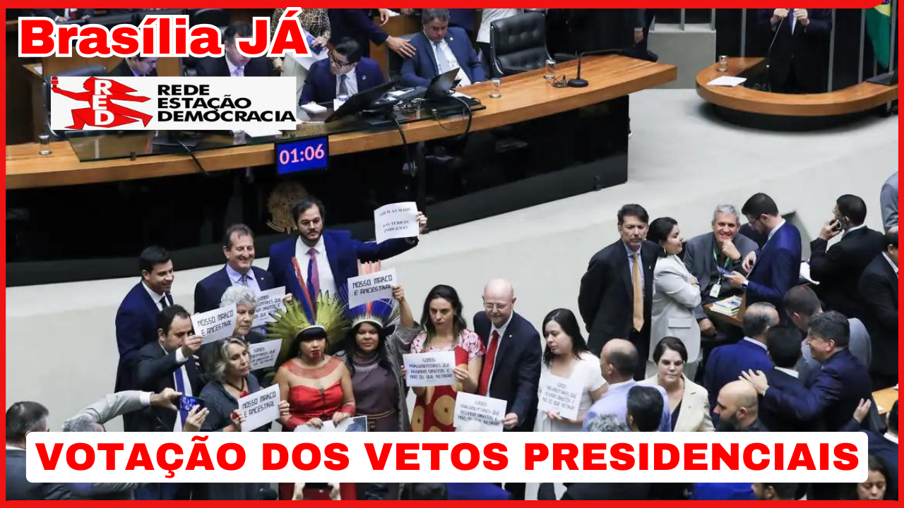 BRASÍLIA JÁ: NEM A TRAGÉDIA NO SUL IMPEDIRÁ A VOTAÇÃO DOS VETOS PRESIDENCIAIS