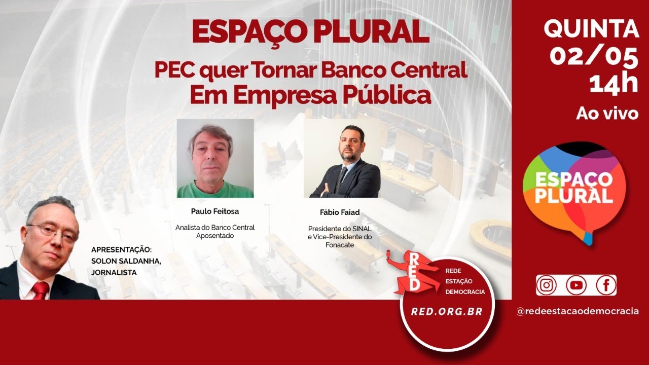 BANCO CENTRAL VAI VIRAR EMPRESA PÚBLICA | ESPAÇO PLURAL 02/05/2024
