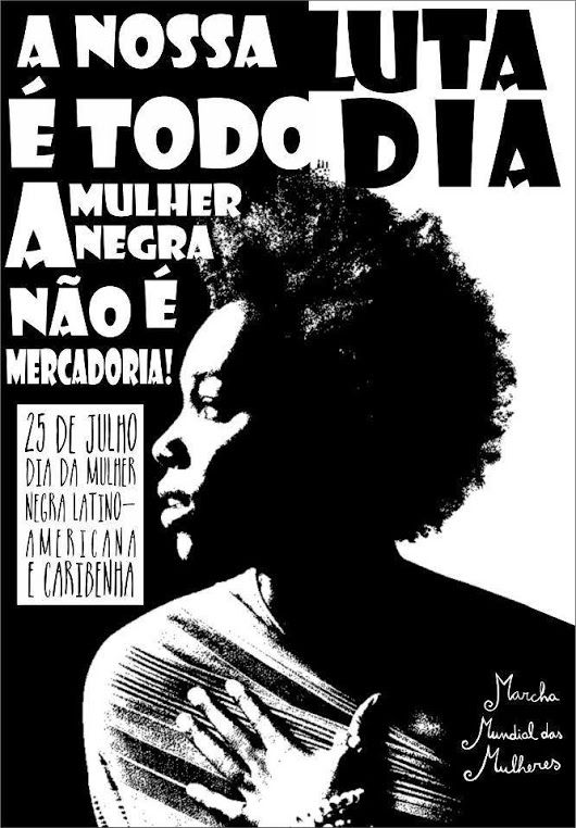 25 de julho – Dia Internacional da Mulher Negra –  Latino-Americana e Caribenha #leiamulheresnegras